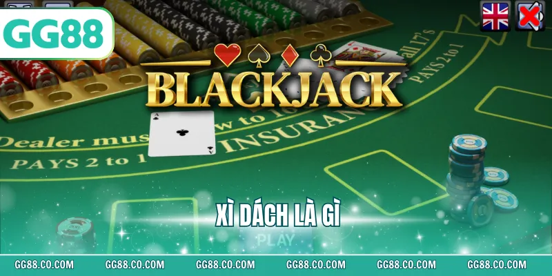 Xì dách là gì